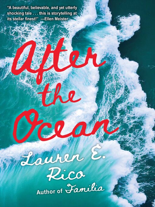 Title details for After the Ocean by Lauren E. Rico - Available